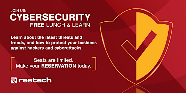 Restech's CyberSecurity Lunch & Learn 