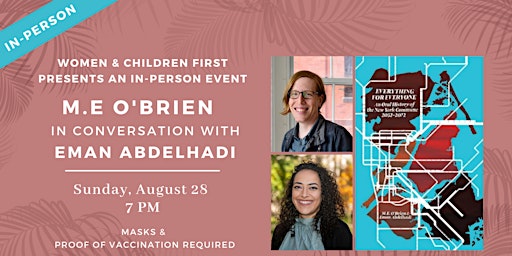 In-person Event: EVERYTHING FOR EVERYONE by M. E. O'Brien & Eman Abdelhadi