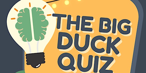 The Big Duck Quiz Night  - September