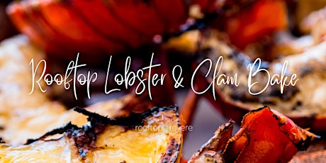 Rooftop Lobster & Clam Bake