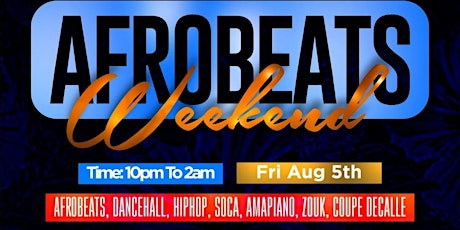 Afro Connect Presents Afrobeats Friday