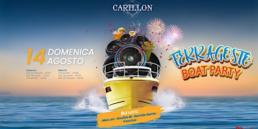 Carillon Ferragosto Boat Party