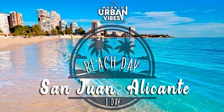 Excursión a las Playas de San Juan Alicante - Sábado 6 de Agosto