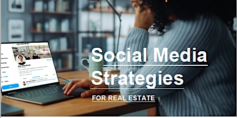Social Media Strategies for Real Estate
