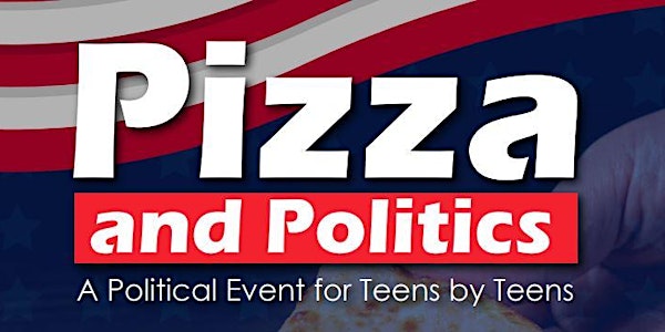 Pizza & Politics 2022