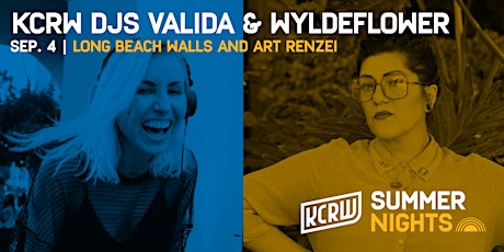 KCRW Summer Nights at Long Beach Walls & Art Renzei with KCRW DJs