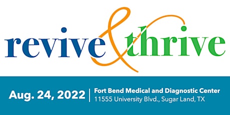 Revive & Thrive: Senior Education Series - Fort Bend