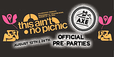 This Ain't No Picnic OFFICIAL PRE-PARTY & Ticket Giveaway!