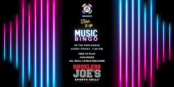 Music Bingo @ Shoeless Joe's, The Esplanade