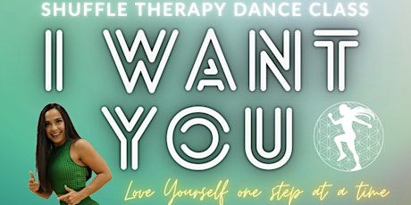 I Want You: Shuffle Therapy Dance Class