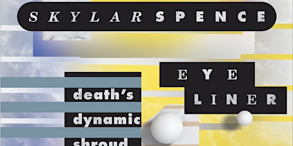 Skylar Spence, Eyeliner, death's dynamic shroud.wmv, and Plastic Ivy