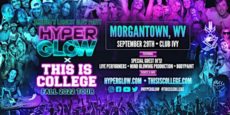 HYPERGLOW x This Is College - West Virginia “Fall 2022 Tour"