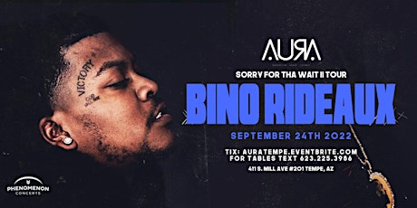 Bino Rideaux: Sorry For Tha Wait 2 Tour