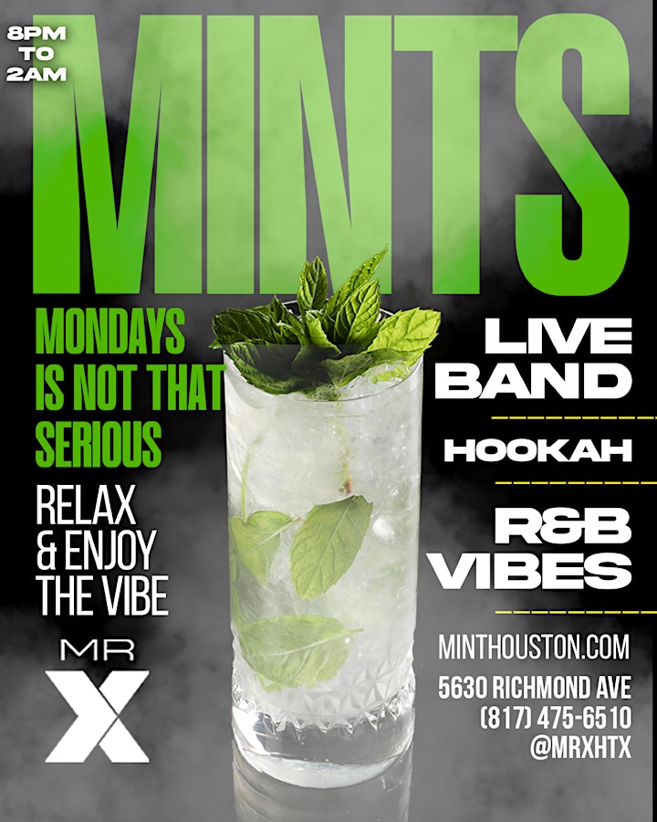 MINTS @ Mr. X | Monday Is Not That Serious - Live Music & Trapsoul R&B Vibe image