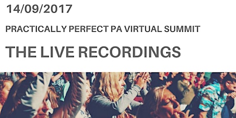 The Practically Perfect PA Virtual Summit - The Live Recordings primary image