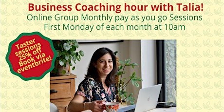Business Coaching hour group with Talia (Taster session)