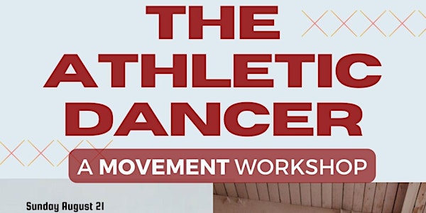 The Athletic Dancer: Functional Fitness for the Performance Arts