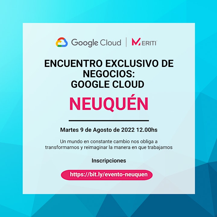 Imagen de Encuentro Exclusivo de Negocios: Google Cloud en Neuquen