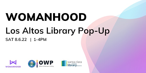 Womanhood Pop-up @ Los Altos Library