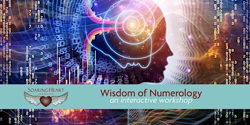 Introduction to the Wisdom of Numerology -  Ukiah