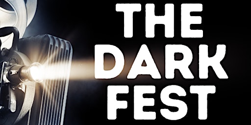 The Dark Fest - Short Film Festival