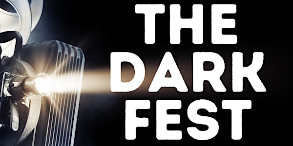 The Dark Fest - Short Film Festival