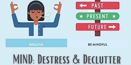 Mind: Destress & Declutter