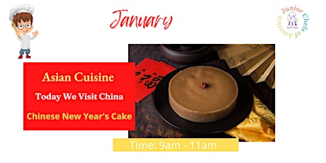 Kids (4-14) In-Person Cooking Class- Chinese New Year Cake