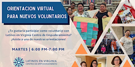 Orientación de Voluntarios | Volunteer Orientation