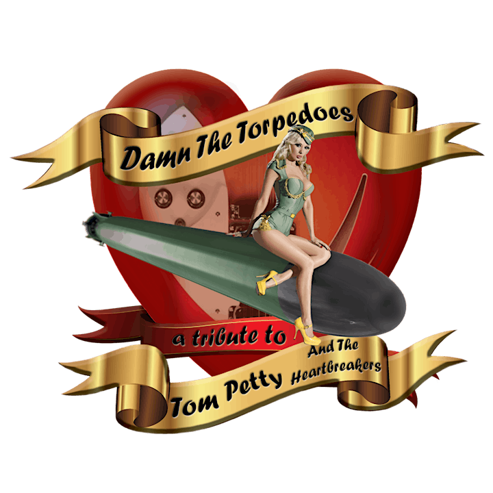Damn The Torpedoes - The Music of Tom Petty & The Heartbreakers image