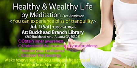 Meditation Workshop "Healthy & Wealthy Life by Meditation" primary image