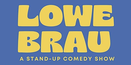 Lowe Brau Comedy at Mt. Lowe - August