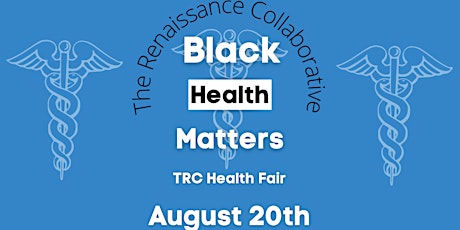"Black Health Matters" Health Fair