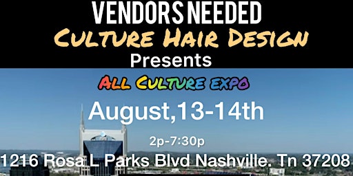 Culture Hair Design Presents All Culture Expo
