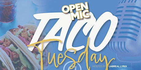 Open Mic on Taco Tuesday