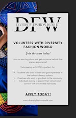 Join the Diversity Fashion World as a Volunteer/Intern for our Fashion Show