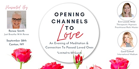 Opening Channels To Love. September 2022 primary image