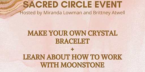 Jewelry Making + Sacred Circle Event