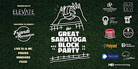 The Great Saratoga Block Party: Grass Volleyball Tournament
