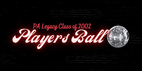 20 Year Reunion - Player's Ball