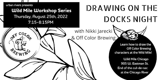 Nikki Jarecki/Off Color Drawing on the Docks at the Wild Mile