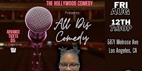 Comedy Show - All Dis Comedy Show