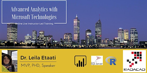 Advanced Analytics with R and Microsoft Technologies - Perth Sept 2017 (Online Live Instructor-Led Training)