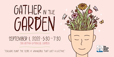 Gather In The Garden