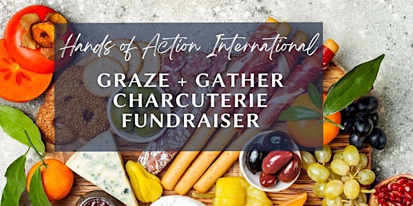 Graze + Gather Charcuterie Fundraiser