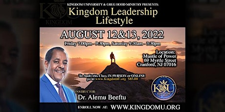 Kingdom Leadership Lifestyle - Dr Alemu Beeftu @ Kingdom U Cranford, NJ
