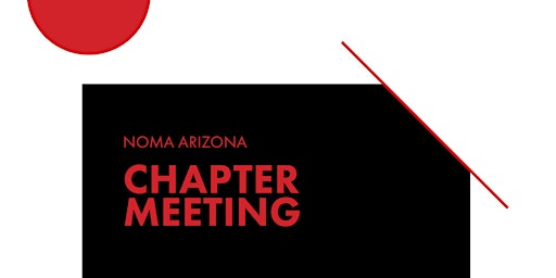 NOMA Arizona Chapter Meeting - August 2022