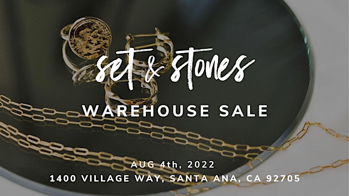 Set & Stones Warehouse Sale - Santa Ana, CA image