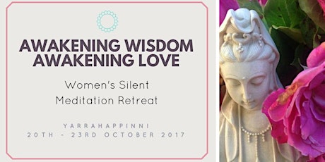 Women's Silent Meditation Retreat, Awakening Wisdom - Awakening Love. primary image