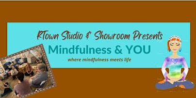 Mindfulness & YOU
